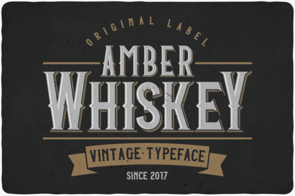 Amber Whiskey: A Bold Typeface for Lasting Impressions
