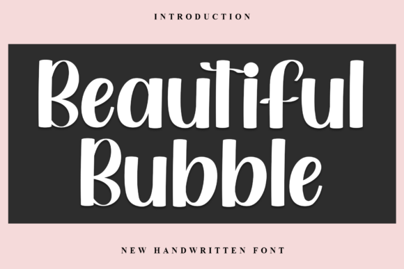 Beautiful Bubble: The Friendly Font for Creative Projects