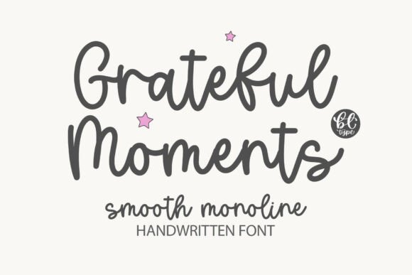 Gratefulmoments: A Handwritten Font That Feels Like a Hug