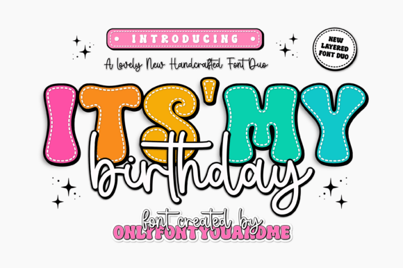 It’s My Birthday: A Font Duo That Celebrates in Style