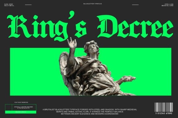King’s Decree: A Font of Power and Presence