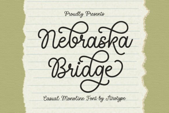 Nebraska Bridge: A Font That Feels Like a Personal Note
