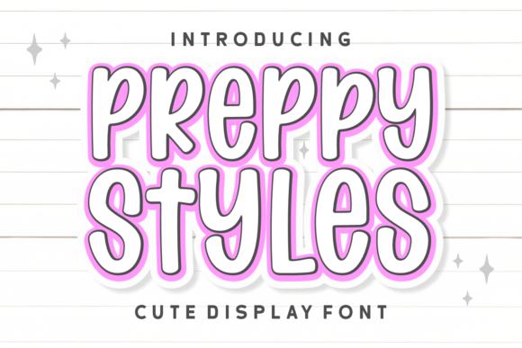 Preppy Styles: The Hand-Drawn Font That Balances Whimsy and Polish