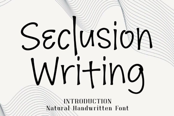 Seclusion Writing: Your Authentic Handwritten Font for Meaningful Design