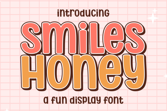 Smiles Honey: The Groovy Display Font for Modern Creators